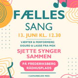 Sjette Synger Sammen - fællessang på Frederiksberg Rådhusplads Sjette Synger Sammen - fællessang på Frederiksberg Rådhusplads
